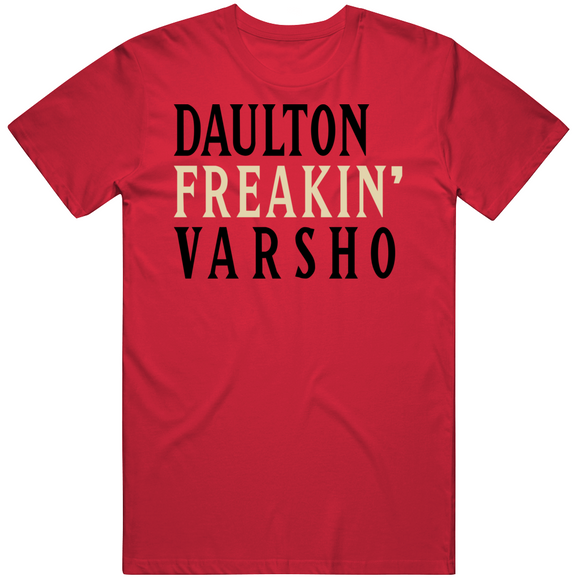 Daulton Varsho Freakin Arizona Baseball Fan T Shirt